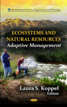 Ecosystems & Natural Resources : An Adaptive Management, Hardback Book Ecosystems & Natural Resources : An Adaptive Management, Hardback Book