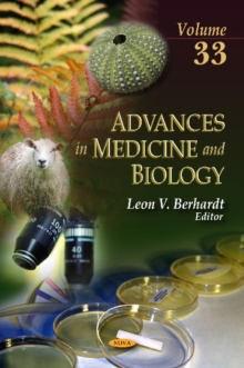 Advances in Medicine & Biology : Volume 33, Hardback Book Advances in Medicine & Biology : Volume 33, Hardback Book