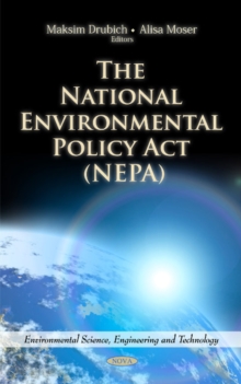 National Environmental Policy Act (NEPA), Hardback Book National Environmental Policy Act (NEPA), Hardback Book