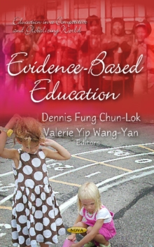 Evidence-Based Education, Hardback Book Evidence-Based Education, Hardback Book