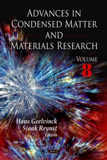 Advances in Condensed Matter and Materials Research. Volume 8