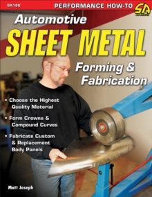 Automotive Sheet Metal Forming & Fabrication