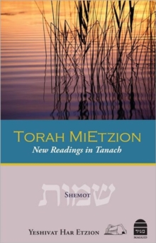 Torah Mietzion : Shemot, Hardback Book Torah Mietzion : Shemot, Hardback Book