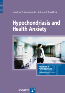 Hypochondriasis and Health Anxiety