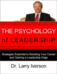 The Psychology of Leadership