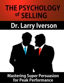 The Psychology of Selling