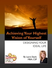 Achieving Your Highest Vision of Yourself