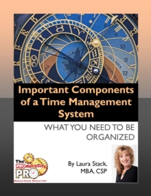 Important Components of a Time Management System