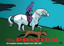 The Phantom: the Complete Sundays: Volume Four: 1950-1953, Hardback Book The Phantom: the Complete Sundays: Volume Four: 1950-1953, Hardback Book
