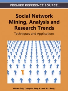 Social Network Mining, Analysis and Research Trends : Techniques and Applications, Hardback Book Social Network Mining, Analysis and Research Trends : Techniques and Applications, Hardback Book