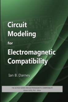 Circuit Modeling for Electromagnetic Compatibility