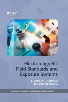 Electromagnetic Field Standards and Exposure Systems