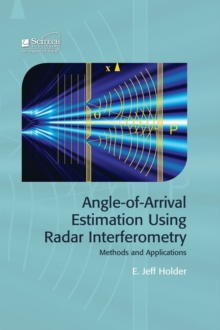 Angle-of-Arrival Estimation Using Radar Interferometry : Methods and applications