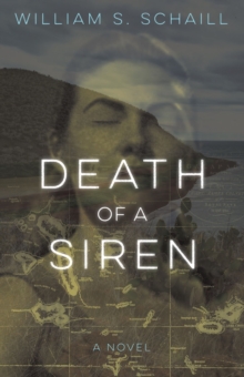 Death of a Siren : A Novel, Paperback / softback Book Death of a Siren : A Novel, Paperback / softback Book