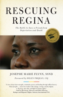 Rescuing Regina : The Battle to Save a Friend from Deportation & Death, Paperback Book Rescuing Regina : The Battle to Save a Friend from Deportation & Death, Paperback Book