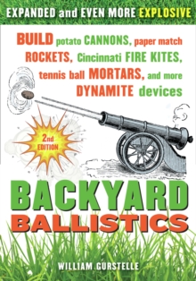 Backyard Ballistics 2nd Edn.