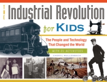 The Industrial Revolution for Kids