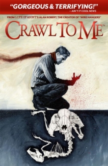 Crawl to Me, Paperback / softback Book Crawl to Me, Paperback / softback Book