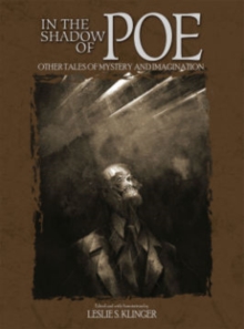 In the Shadow of Poe : Other Tales of Mystery and Imagination, Paperback Book In the Shadow of Poe : Other Tales of Mystery and Imagination, Paperback Book