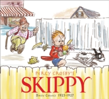Skippy Volume 1 Complete Dailies 1925-1927, Hardback Book Skippy Volume 1 Complete Dailies 1925-1927, Hardback Book