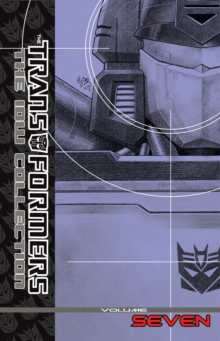 Transformers The Idw Collection Volume 7, Hardback Book Transformers The Idw Collection Volume 7, Hardback Book