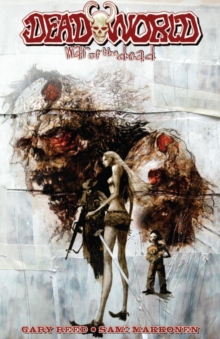 Deadworld: War Of The Dead, Paperback / softback Book Deadworld: War Of The Dead, Paperback / softback Book
