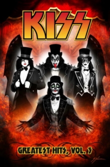 Kiss: Greatest Hits Volume 3, Paperback / softback Book Kiss: Greatest Hits Volume 3, Paperback / softback Book