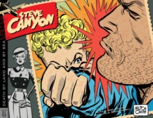 Steve Canyon Volume 3 1951-1952, Hardback Book Steve Canyon Volume 3 1951-1952, Hardback Book