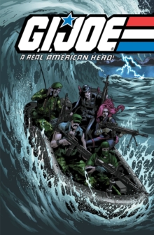 G.I. Joe A Real American Hero, Vol. 7, Paperback / softback Book G.I. Joe A Real American Hero, Vol. 7, Paperback / softback Book