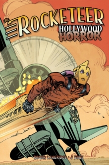 Rocketeer Hollywood Horror, Hardback Book Rocketeer Hollywood Horror, Hardback Book