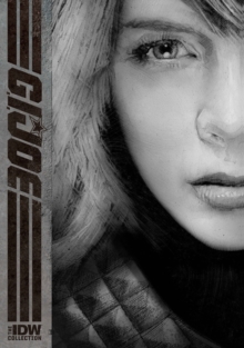 G.I. Joe The Idw Collection Volume 3, Hardback Book G.I. Joe The Idw Collection Volume 3, Hardback Book