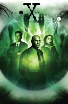 X-Files Classics Volume 3, Hardback Book X-Files Classics Volume 3, Hardback Book