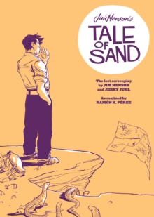 Jim Henson's Tale of Sand (Screenplay)