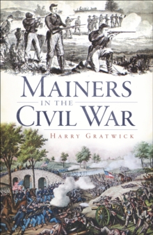 Mainers in the Civil War