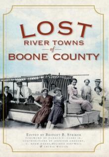 Lost River Towns of Boone County