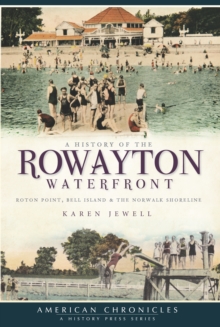 A History of the Rowayton Waterfront