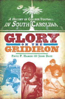 A History of College Football in South Carolina