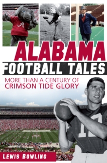 Alabama Football Tales