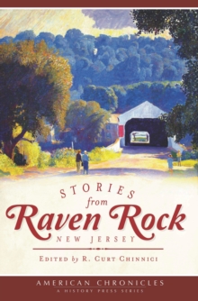 Stories from Raven Rock, New Jersey