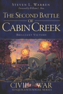 The Second Battle of Cabin Creek: Brilliant Victory