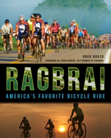 RAGBRAI : America's Favorite Bicycle Ride