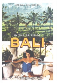 In the Spirit of Bali, Hardback Book In the Spirit of Bali, Hardback Book