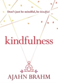 Kindfulness, Paperback / softback Book Kindfulness, Paperback / softback Book