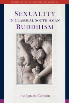 Sexuality in Classical South Asian Buddhism