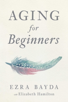 Aging for Beginners