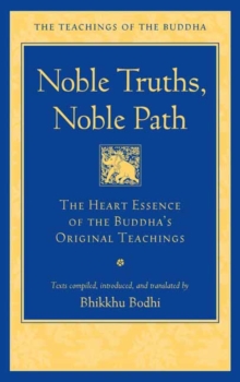 Noble Truths, Noble Path