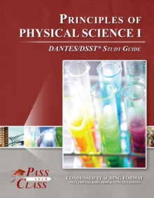 DSST Principles Of Physical Science 1 DANTES Test Study Guide