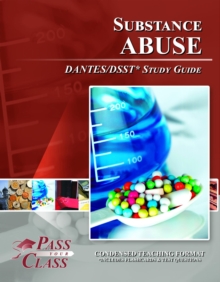 DSST Substance Abuse DANTES Test Study Guide