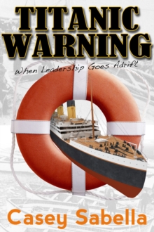 Titanic Warning : Could this disaster have been prevented?