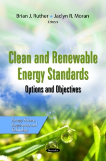 Clean and Renewable Energy Standards : Options and Objectives